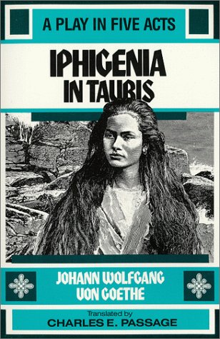 Iphigenia in Tauris: A Play in Five Acts