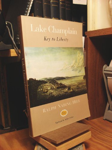 Lake Champlain: Key to Liberty