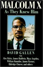 Malcolm X As They Knew Him