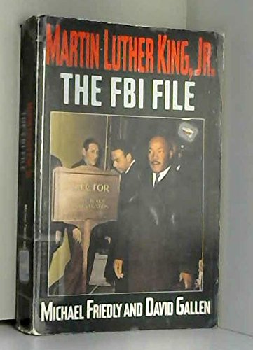 Martin Luther King, Jr.: The FBI File