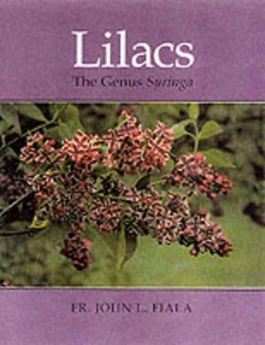Lilacs: The Genus Syringa