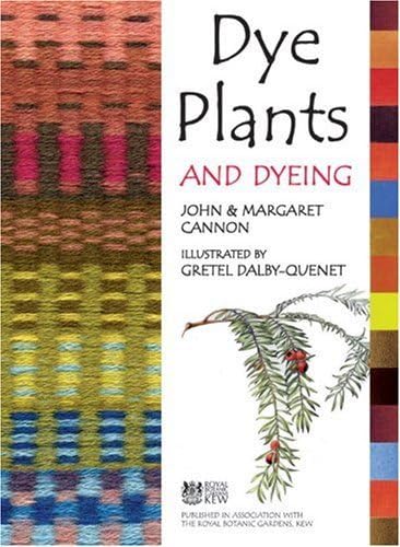 Dye Plants and Dyeing