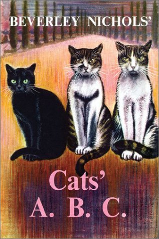 Beverley Nichols' Cats' A. B. C