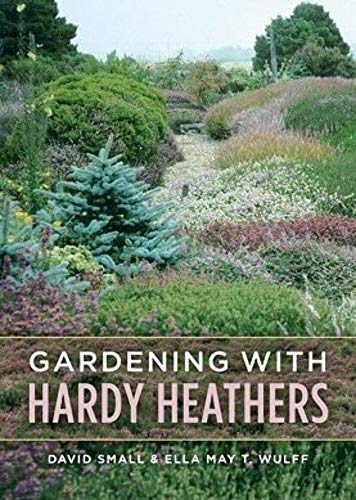 Gardening with Hardy Heathers