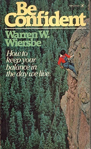 Be confident: An expository study of the Epistle to the Hebrews (A Victor adult elective/13 sessions)