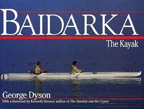 Baidarka: The Kayak