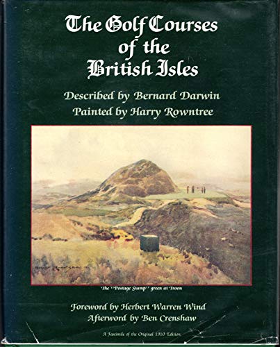 The Golf Courses of the British Isles