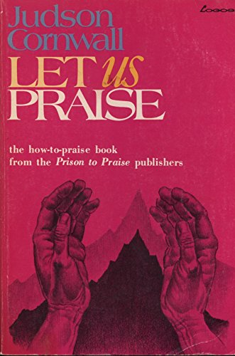 Let Us Praise