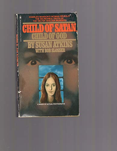 Child of Satan, Child of God: Her Own Story