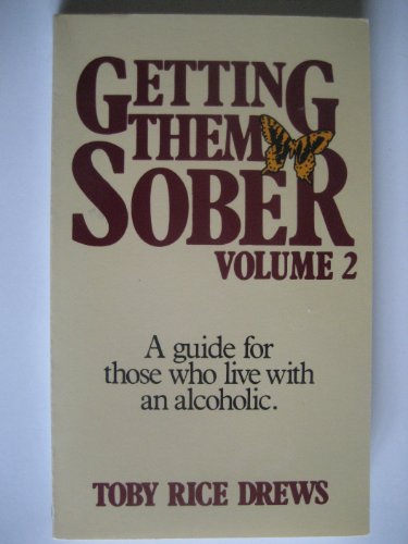 Getting Them Sober, Volume 2