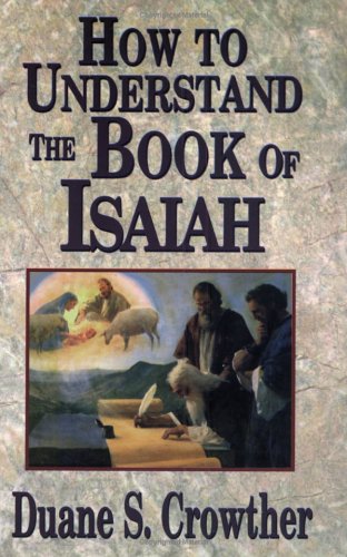 How to Understand the Book of Isaiah