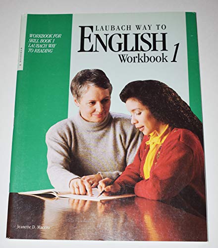 Laubach Way to English (Workbook For Skill Book 1)