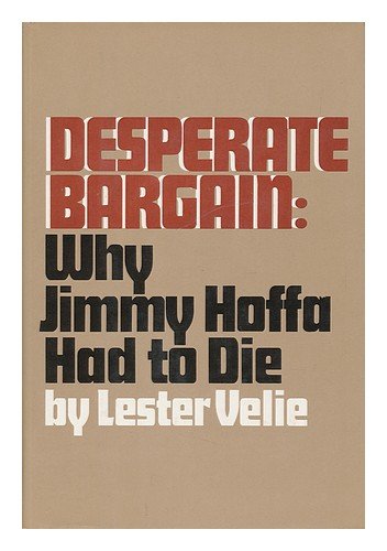 Desperate bargain: Why Jimmy Hoffa had to die