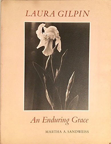 Laura Gilpin: An Enduring Grace