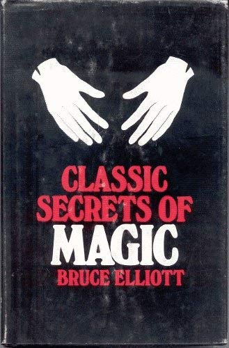 Classic secrets of magic