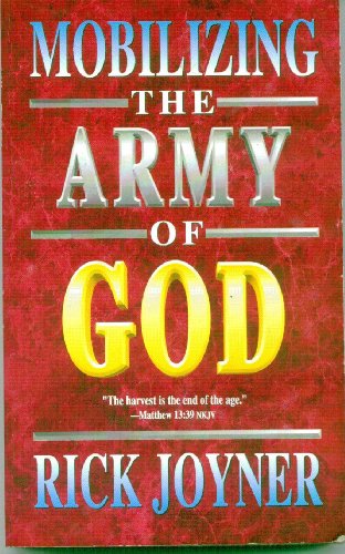 Mobilizing the Army of God