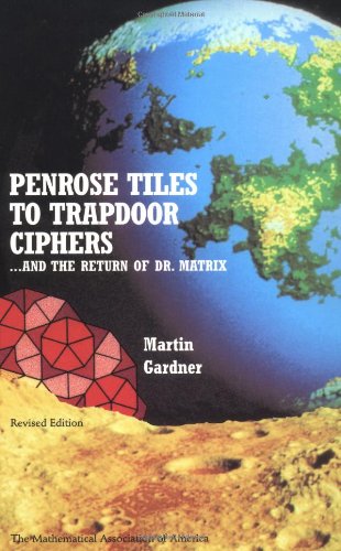 Penrose Tiles to Trapdoor Ciphers: And the Return of Dr Matrix (Spectrum)
