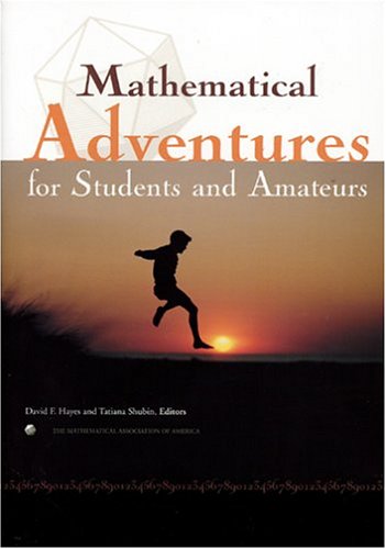 Mathematical Adventures for Students and Amateurs (Spectrum)