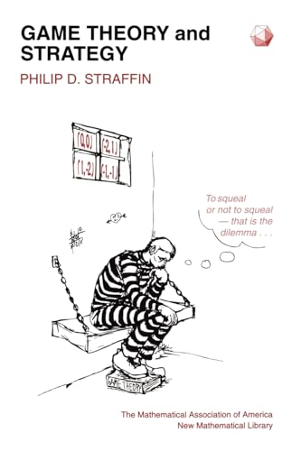 Game Theory and Strategy (New Mathematical Library, No. 36)
