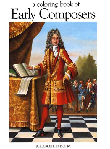A Coloring Book of Early Composers