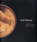 Quiet Beauty: Fifty Centuries of Japanese Folk Ceramics from the Montgomery Collection