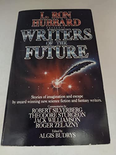 L. RON HUBBARDS PRESENTS: WRITERS OF THE FUTURE.