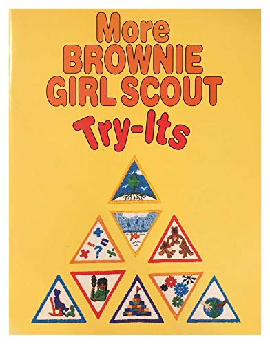More Brownie Girl Scout Try-Its