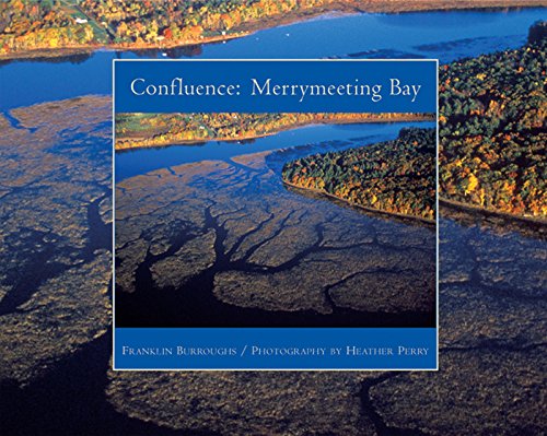 Confluence: Merrymeeting Bay