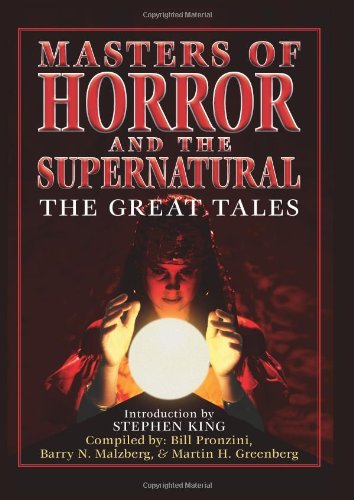 Masters of Horror & the Supernatural: The Great Tales