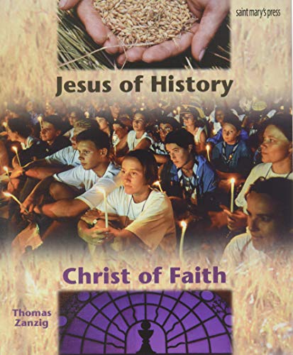 Jesus of History, Christ of Faith: (Student Text)