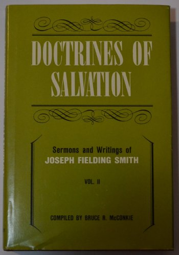 Doctrines of Salvation, Vol. 2