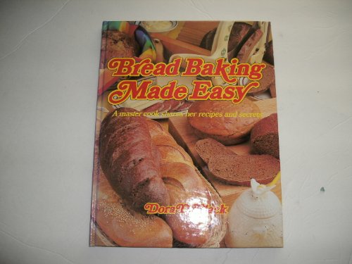 Bread baking made easy