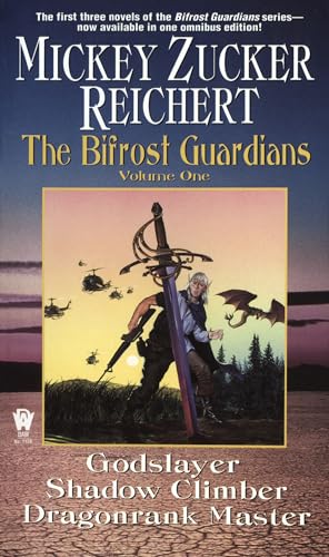 Godslayer / Shadow Climber / Dragonrank Master (The Bifrost Guardians)