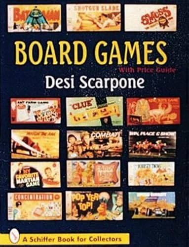 Board Games (A Schiffer Book for Collectors)
