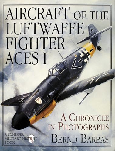Aircraft of the Luftwaffe Fighter Aces, Vol. I