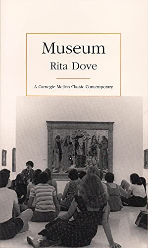 Museum (Carnegie Mellon Classic Contemporary Series: Poetry)