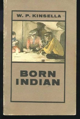 Born Indian (Oberon Modern Plays)