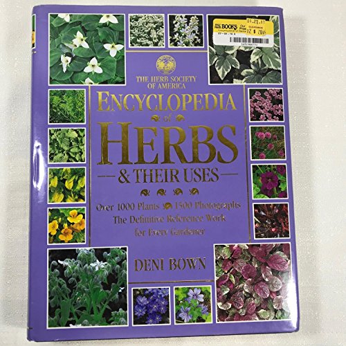 Encyclopedia of Herbs and Their Uses