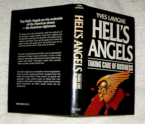 Hell's Angels: Taking Care of Business