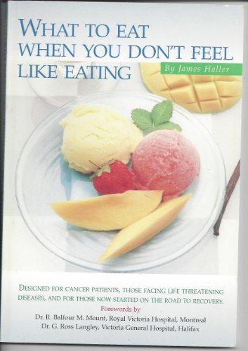 What to Eat When You Don't Feel Like Eating