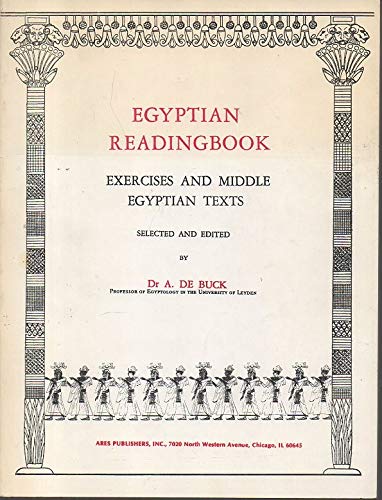 Egyptian Readingbook: Exercises and Middle Egyptian Texts