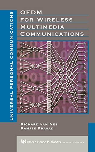Ofdm for Wireless Multimedia Communications (Artech House Universal Personal Communications)