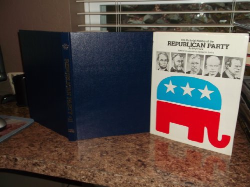 Pictorial History of the Republican Party