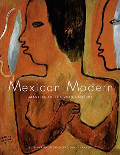 Mexican Modern: Masters of the 20th Century