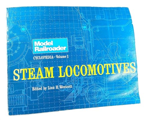 Model Railroader Cyclopedia, Vol. 1: Steam Locomotives