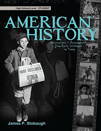 American History: Observations & Assessments from Early Settlement to Today, High School Level