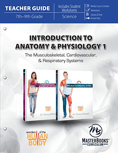 Introduction to Anatomy & Physiology Teacher Guide (Womders of the Human Body)