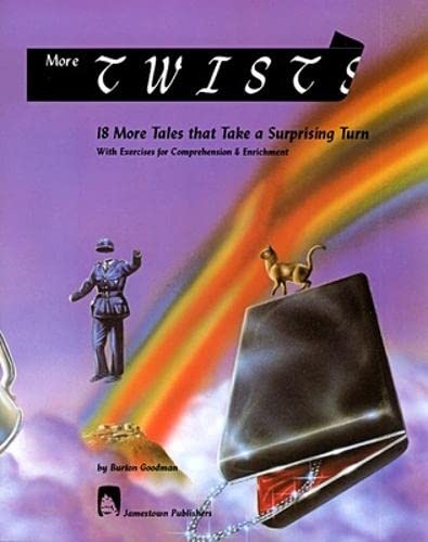More Twists: 18 More Tales that Take a Surprising Turn