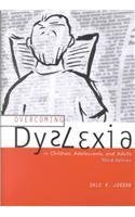 Overcoming Dyslexia in Children, Adolescents, and Adults