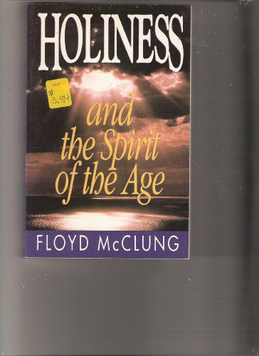 Holiness and the Spirit of the Age